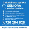 Całodobowa opieka SENIORA z zamieszkaniem - cała Polska